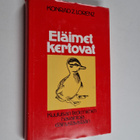 Konrad Lorenz : Eläimet kertovat : eläinten käyttäytymine... - pikkukuva 1