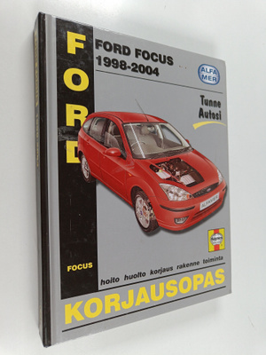 R. M. Jex : Ford Focus 1998-2004 : Korjausopas