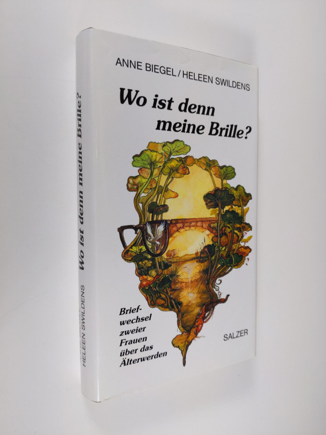 Anne Biegel ym. : Wo ist denn meine Brille? : Briefwechse...