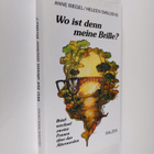 Anne Biegel ym. : Wo ist denn meine Brille? : Briefwechse... - pikkukuva 1