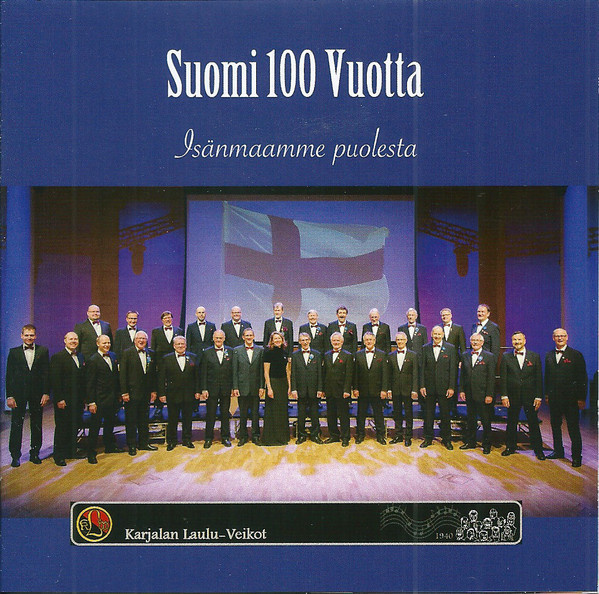 KARJALAN LAULU-VEIKOT : Suomi 100 vuotta