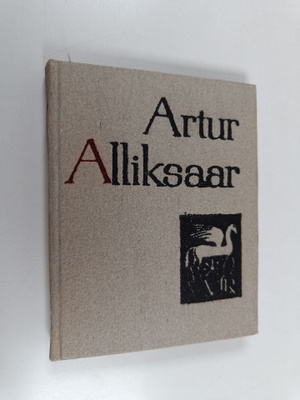 Artur Alliksaar : Artur Alliksaar