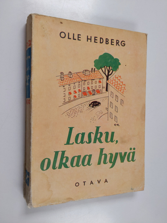 Olle Hedberg : Lasku, olkaa hyvä