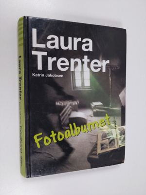 Laura Trenter : Fotoalbumet