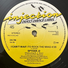 [12’’] SPYDER D: I CAN’T WAIT (TO ROCK THE MIKE) - pikkukuva 2