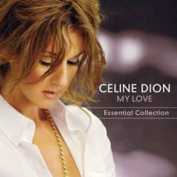 Céline Dion - My Love (Essential Collection) (CD)