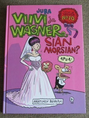VIIVI JA WAGNER nro 10 SIAN MORSIAN?
