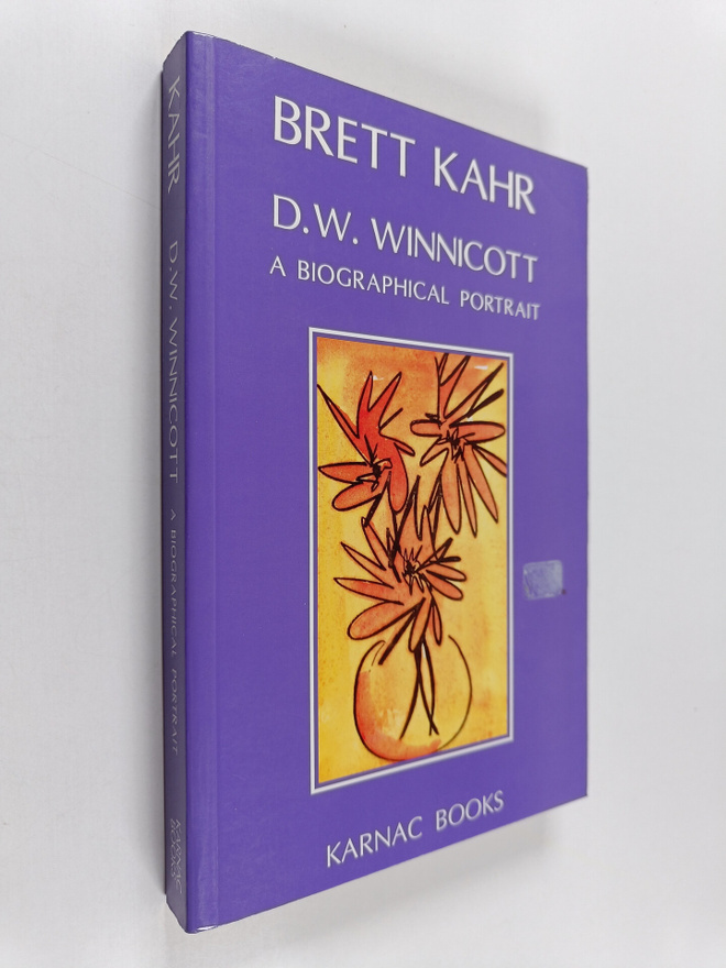 Brett Kahr : D. W. Winnicott : a biographical portrait