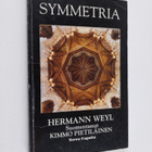 Hermann Weyl : Symmetria - pikkukuva 1