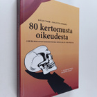 Pia Letto-Vanamo ym. : 80 kertomusta oikeudesta - pikkukuva 1