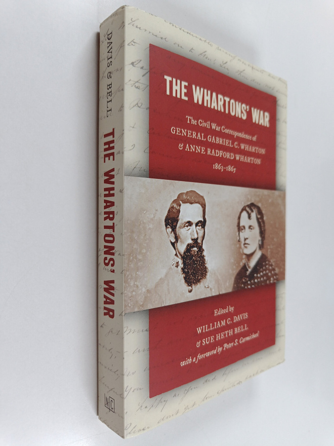 William C. Davis ym. : The Whartons' War - The Civil War ...