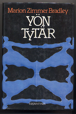 Bradley, Marion Zimmer: Yön tytär (1.p.,sid.+kp., 1986)