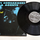 TOPI SORSAKOSKI & AGENTS, Half and Half - LP - pikkukuva 4