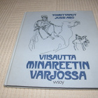 Jussi Aro (toim.) Viisautta minareetin varjossa - pikkukuva 1