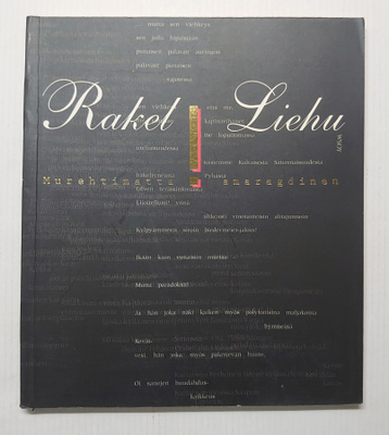 Rakel Liehu - Murehtimatta smaragdinen