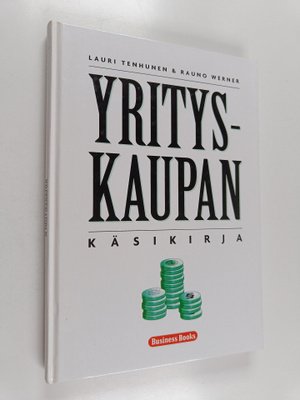 Rauno Werner ym. : Yrityskaupan käsikirja