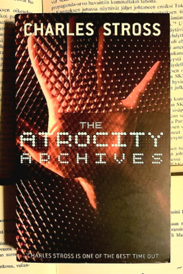 Charles Stross - The Atrocity Archives (paperback)