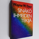 Wayne W. Dyer : Sinäkö ihmeiden tekijä - pikkukuva 1