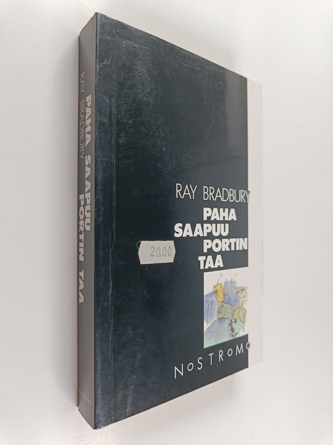 Ray Bradbury : Paha saapuu portin taa