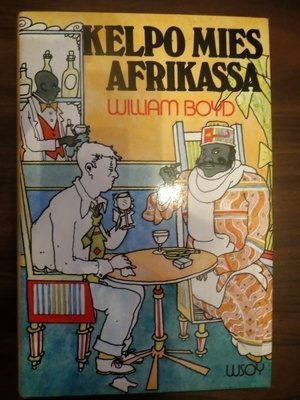 William Boyd: Kelpo mies Afrikassa