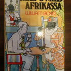 William Boyd: Kelpo mies Afrikassa - pikkukuva 1