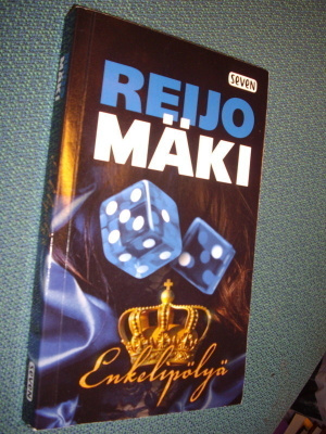 Reijo Mäki: Enkelipölyä (pokkari 2015) Sis.postikulut