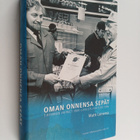Matti Lainema : Oman onnensa sepät - pikkukuva 1