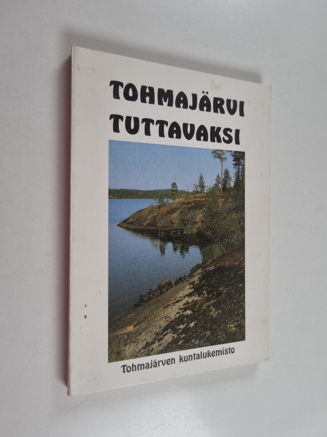 Reino ym. (työryhmä) Parkkulainen : Tohmajärvi tuttavaksi...
