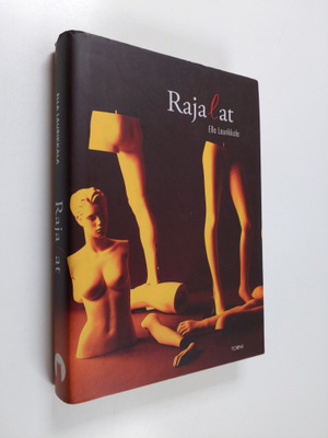 Ella Laurikkala : Rajalat