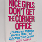 Lois P. Frankel : Nice Girls Don't Get the Corner Office ... - pikkukuva 1