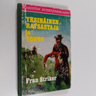 Fran Striker : Yksinäinen ratsastaja ja Tonto - pikkukuva 1