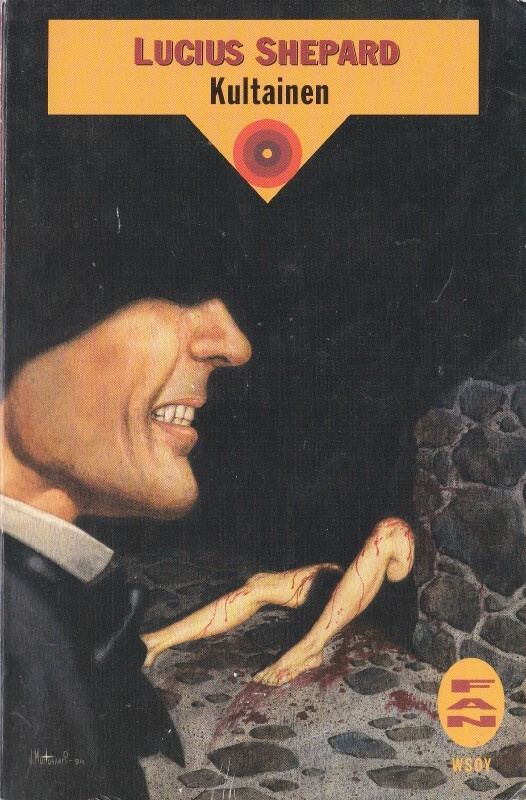 Lucius Shepard: Kultainen (FAN, 1994)