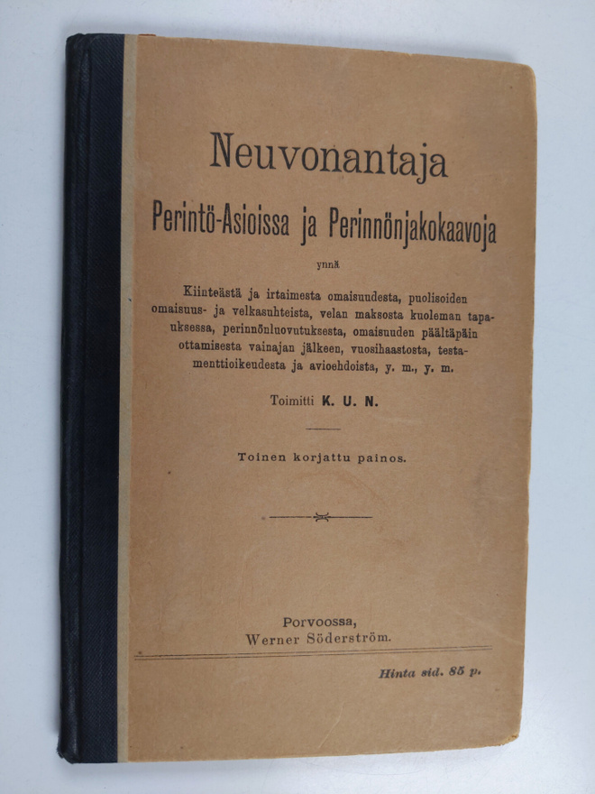 K. U. N : Neuvonantaja perintö-asioissa ja perintöjakokaa...
