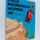 Bill Peet : Kalle Bromsvagn hoppar av - pikkukuva 1