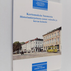 Kertomuksia Suomesta : historiankirjoitusta sanan voimall... - pikkukuva 1
