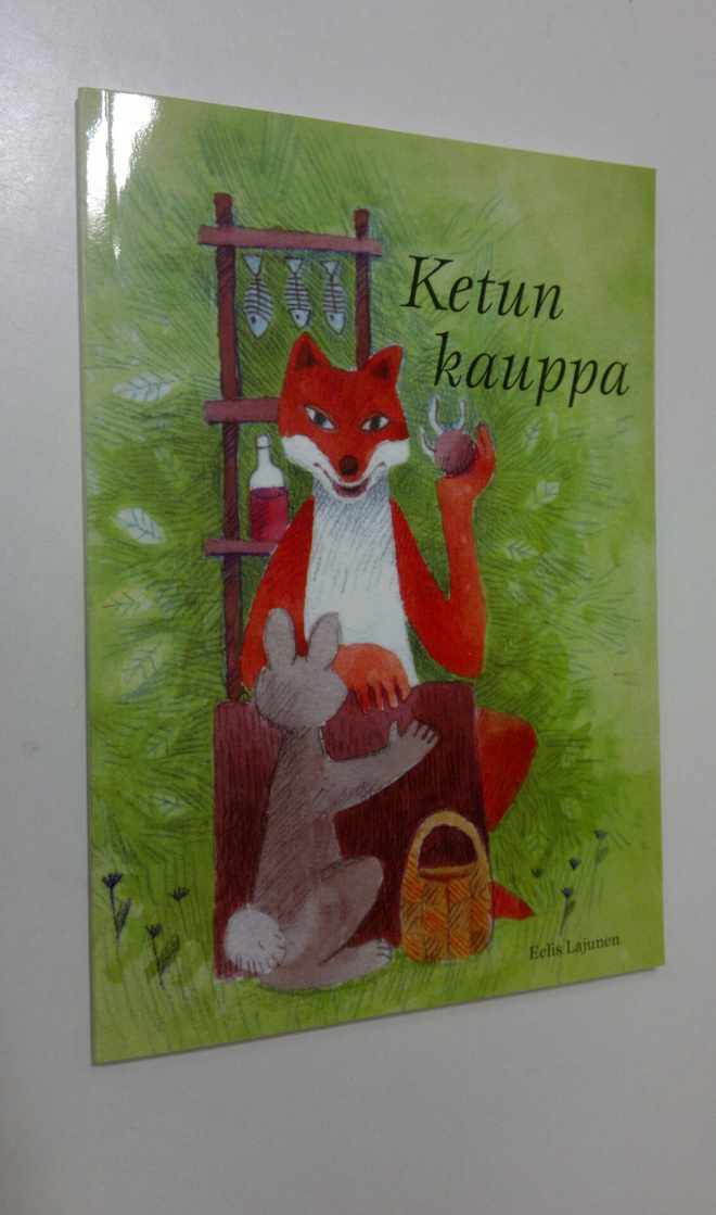 Eelis Lajunen : Ketun kauppa