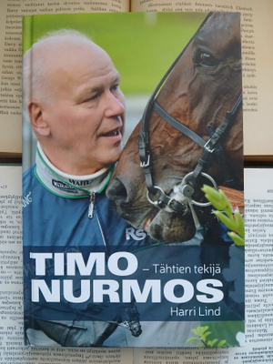 Harri Lind - Timo Nurmos: tähtien tekijä (sid.)