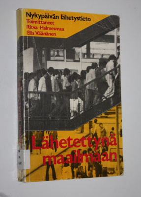 Ritva ym. (toim.) Halmesmaa : Lähetettynä maailmaan : nyk...