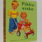 Patricia Scarry : Pikkusisko - pikkukuva 1