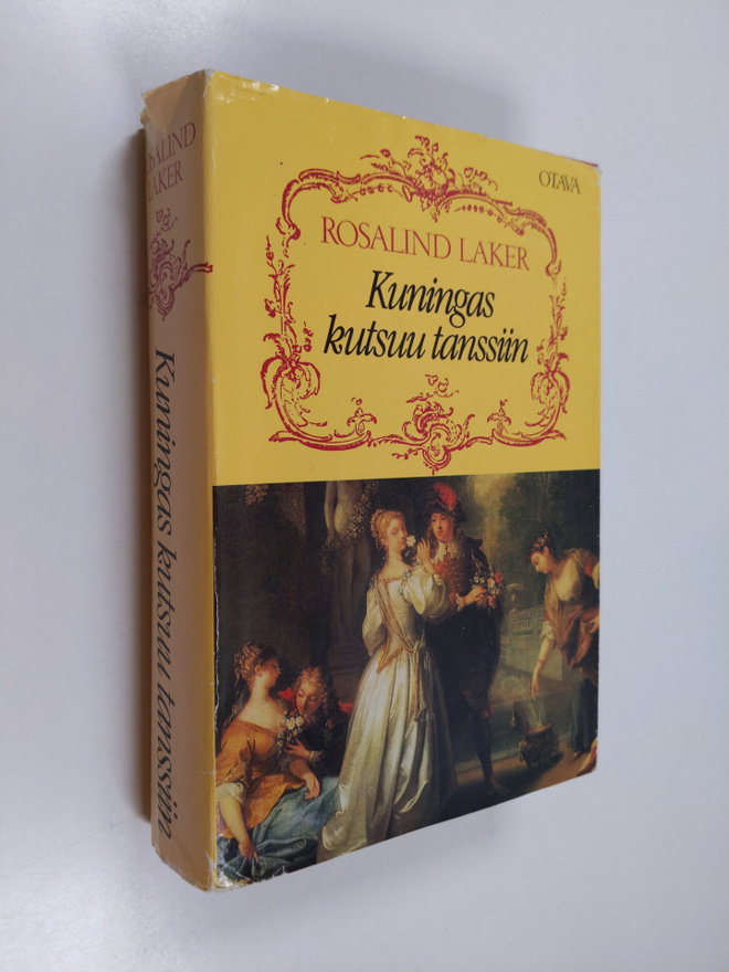 Rosalind Laker : Kuningas kutsuu tanssiin