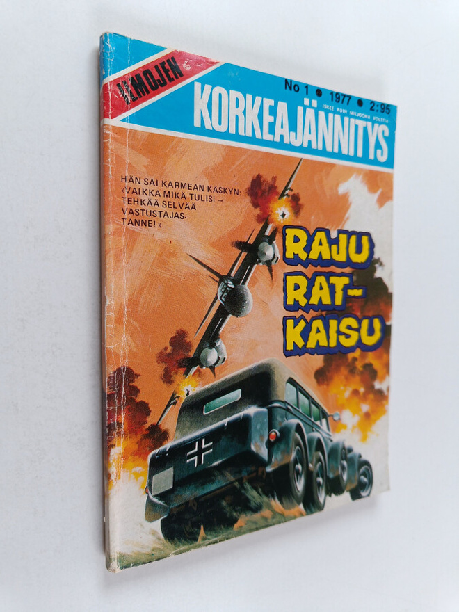 Ilmojen Korkeajännitys 1/1977 : Raju ratkaisu