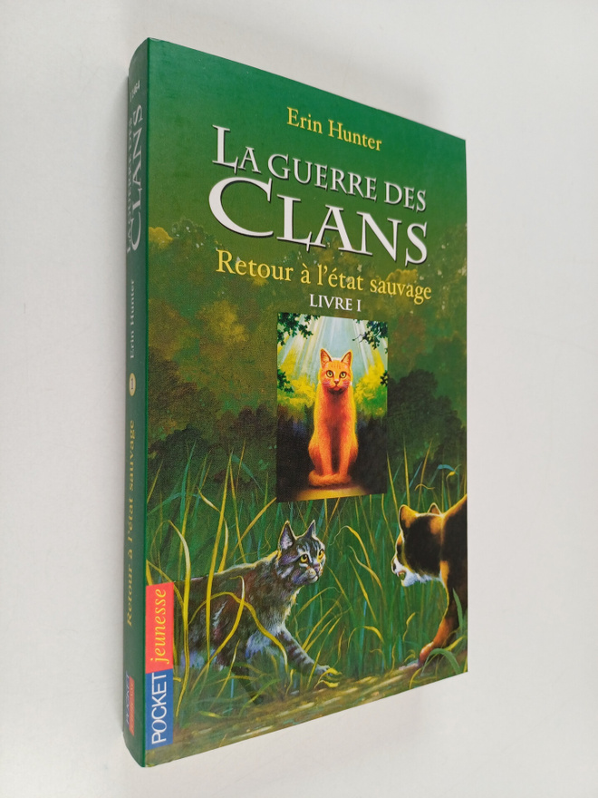 Erin Hunter : Retour a l'etat sauvage