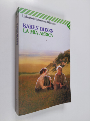 Karen Blixen : La Mia Africa