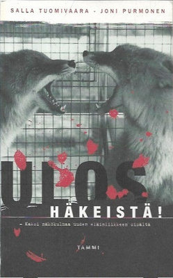 Tuomivaara Salla, Purmonen Joni: Ulos häkeistä!