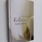 Leena Auranen : Kolme hyvää vuotta - pikkukuva 1