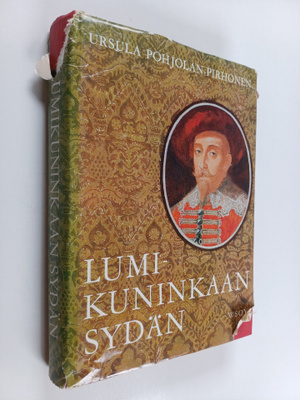 Ursula Pohjolan-Pirhonen : Lumikuninkaan sydän