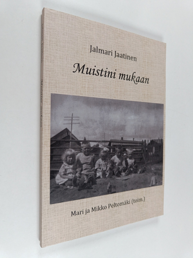 Jalmari Jaatinen : Muistini mukaan