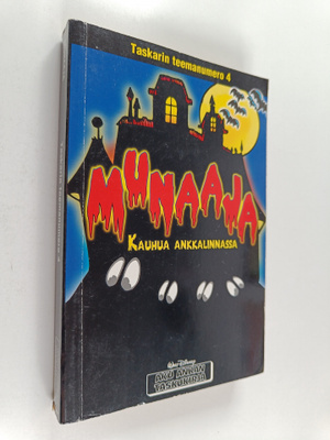 Walt Disney : Munaaja : kauhua Ankkalinnassa