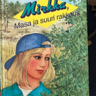 Tuija Lehtinen Mirkka, Masa ja suuri rakkaus (otava 1995) - pikkukuva 1