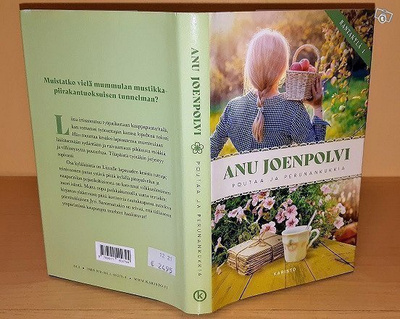 Anu Joenpolvi : Poutaa ja perunankukkia